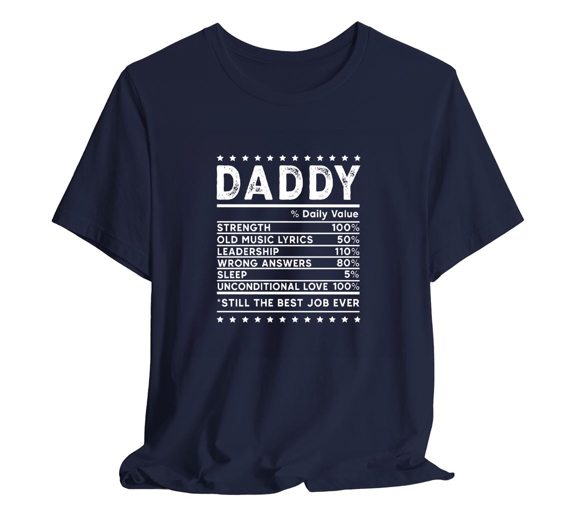 Dad Nutrition Facts T-Shirt, Perfect T-Shirt for Dads on Fathers Day | | Day Gift, Funny Father Shirt,