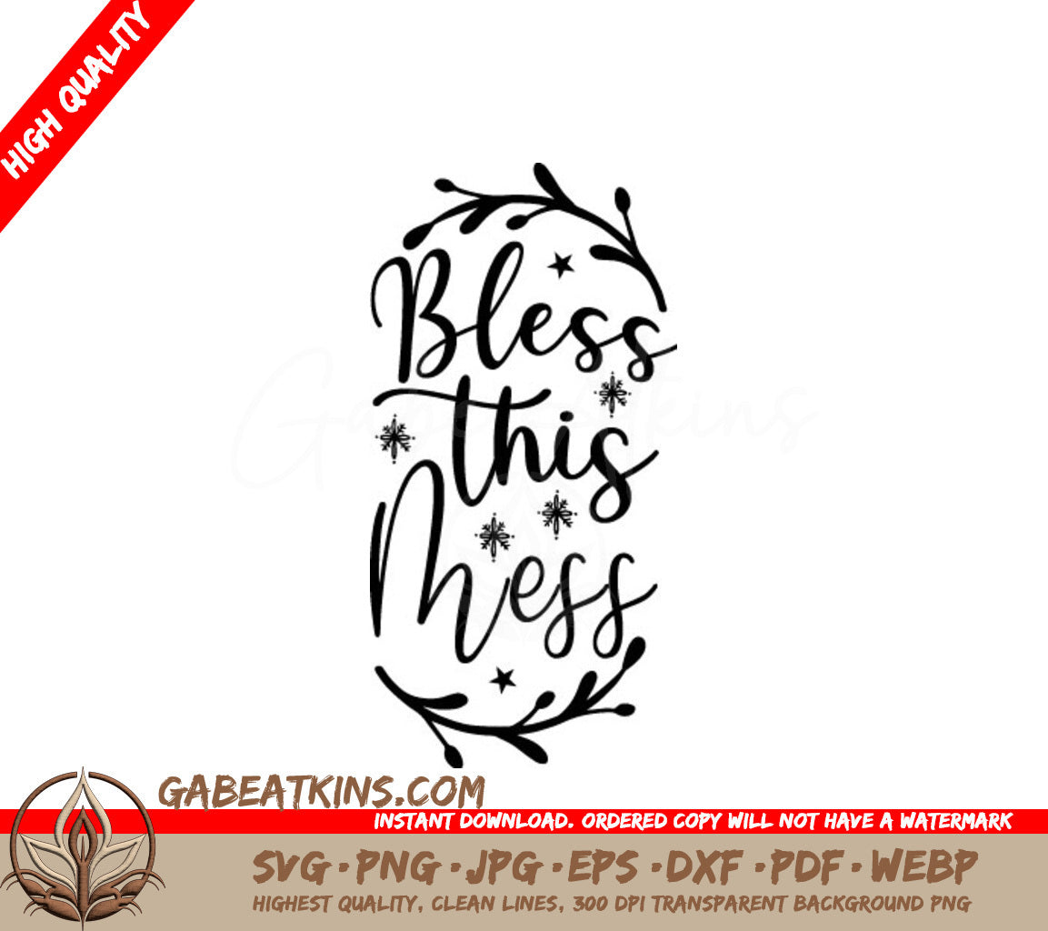 Bless This Mess Wreath SVG - New Years Design SVG