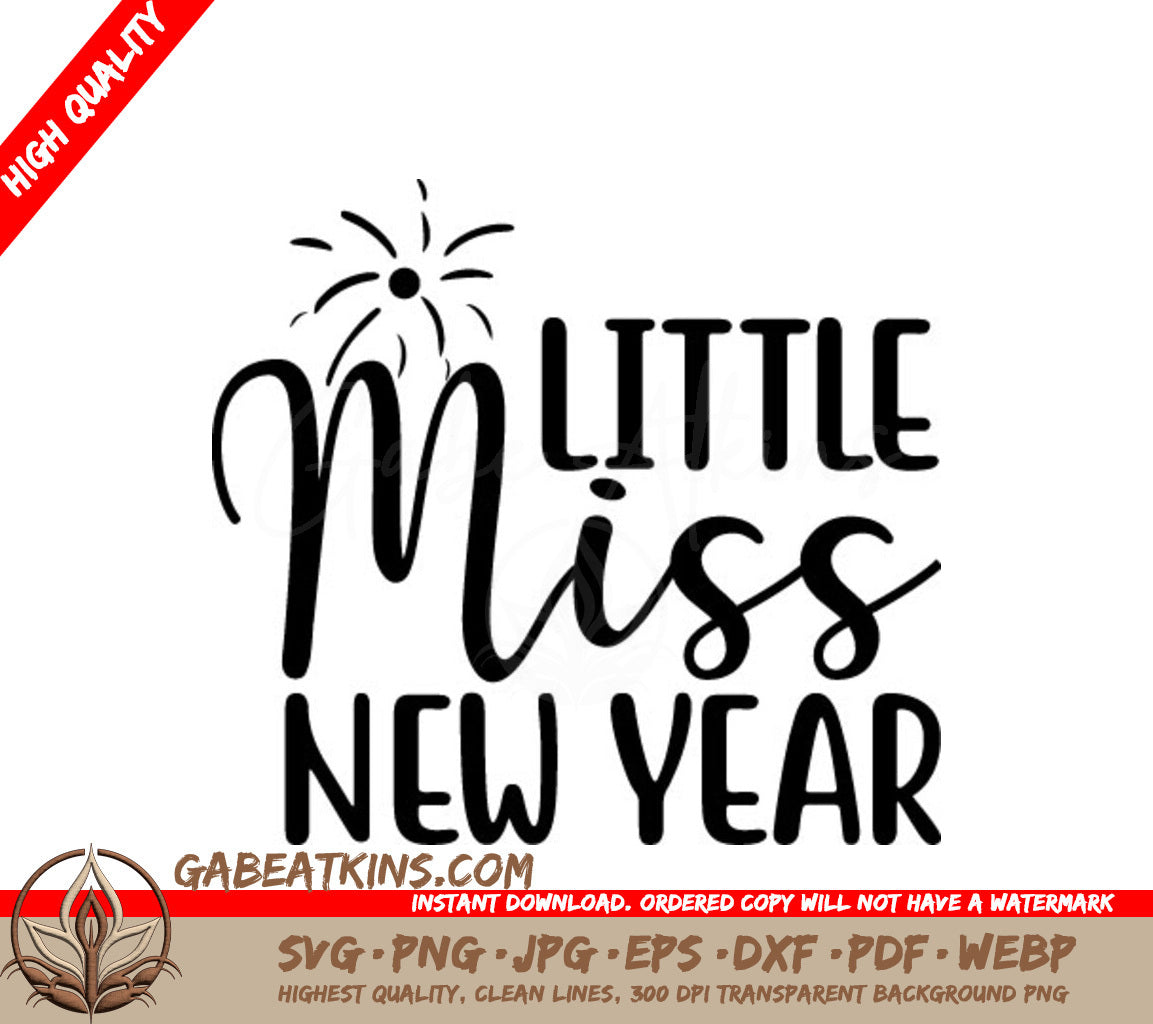 Little Miss New Year SVG with Fireworks SVG