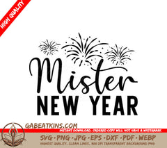 Mister New Year Fireworks SVG Cut File SVG