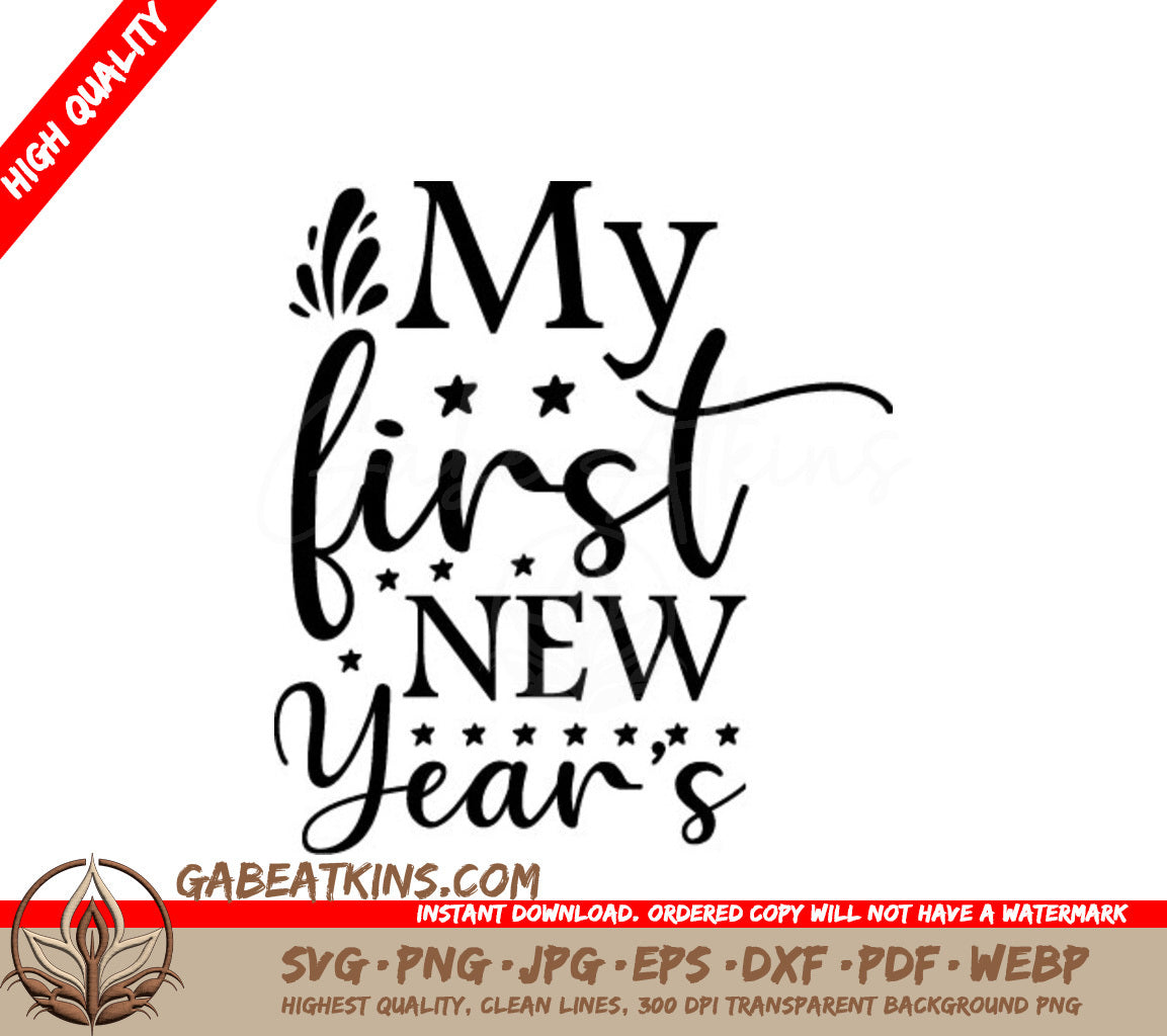 My First New Years SVG -  Sign SVG