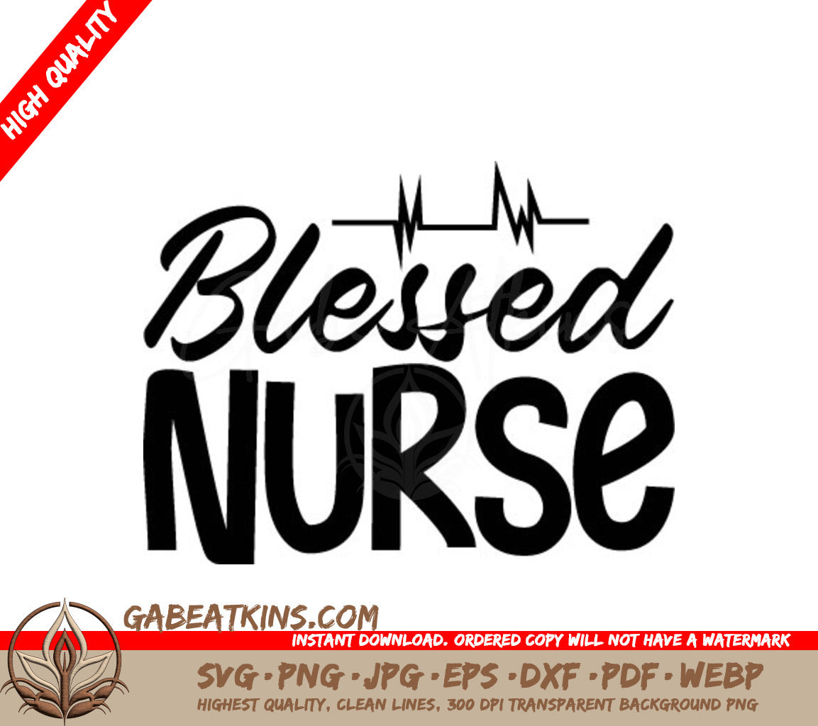 Blessed Nurse Heartbeat SVG -  Design Design SVG