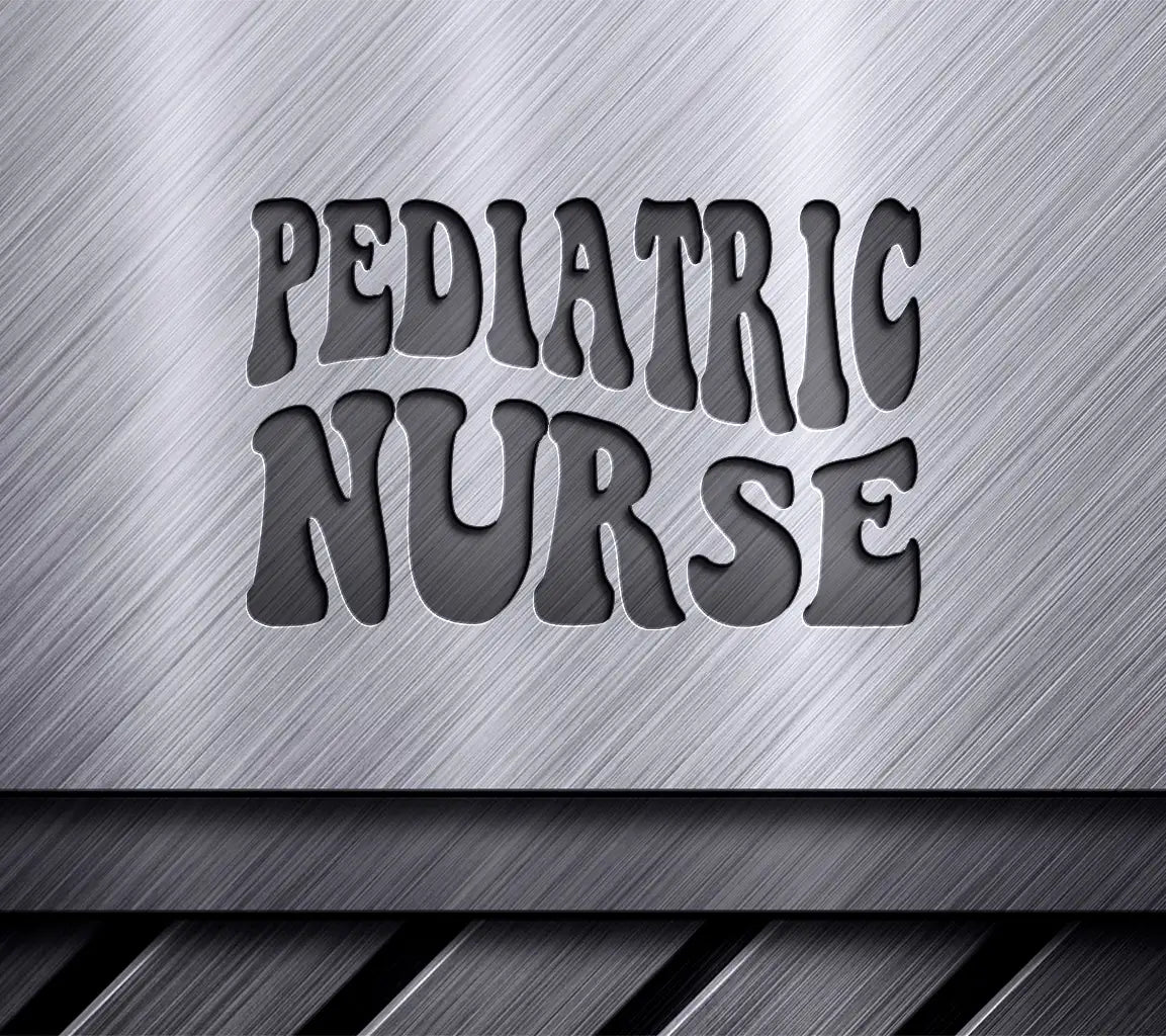  Pediatric Nurse SVG Design - Perfect for Nurse Gifts SVG