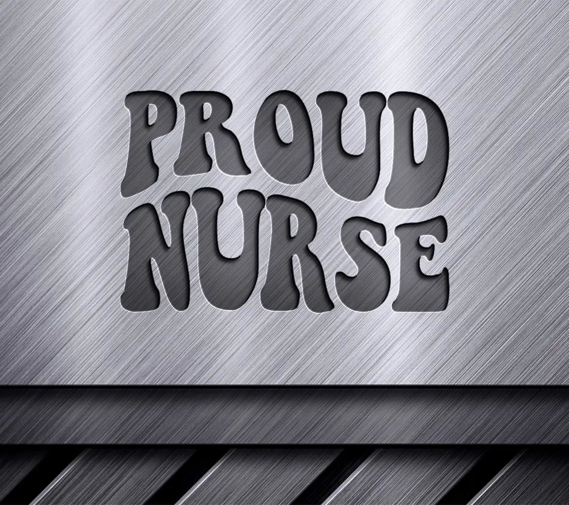  Nurse Proud Design SVG SVG