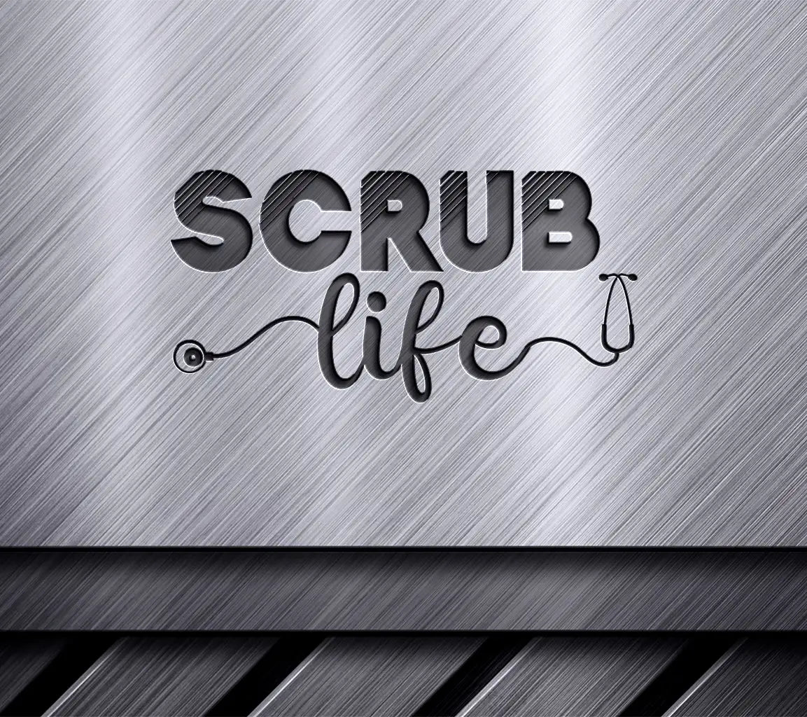  Nurse Scrub Life SVG Design with Stethoscope SVG