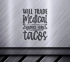 Nurse Will Trade Medical Advice for Tacos SVG SVG