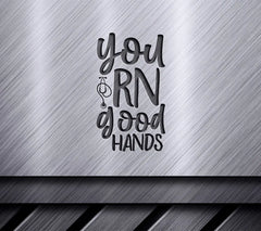 Nurse Youre in Good Hands SVG -  Sign with Stethoscope SVG