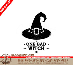 A Black And White Witch Hat With The Words One Bad Witch Below It