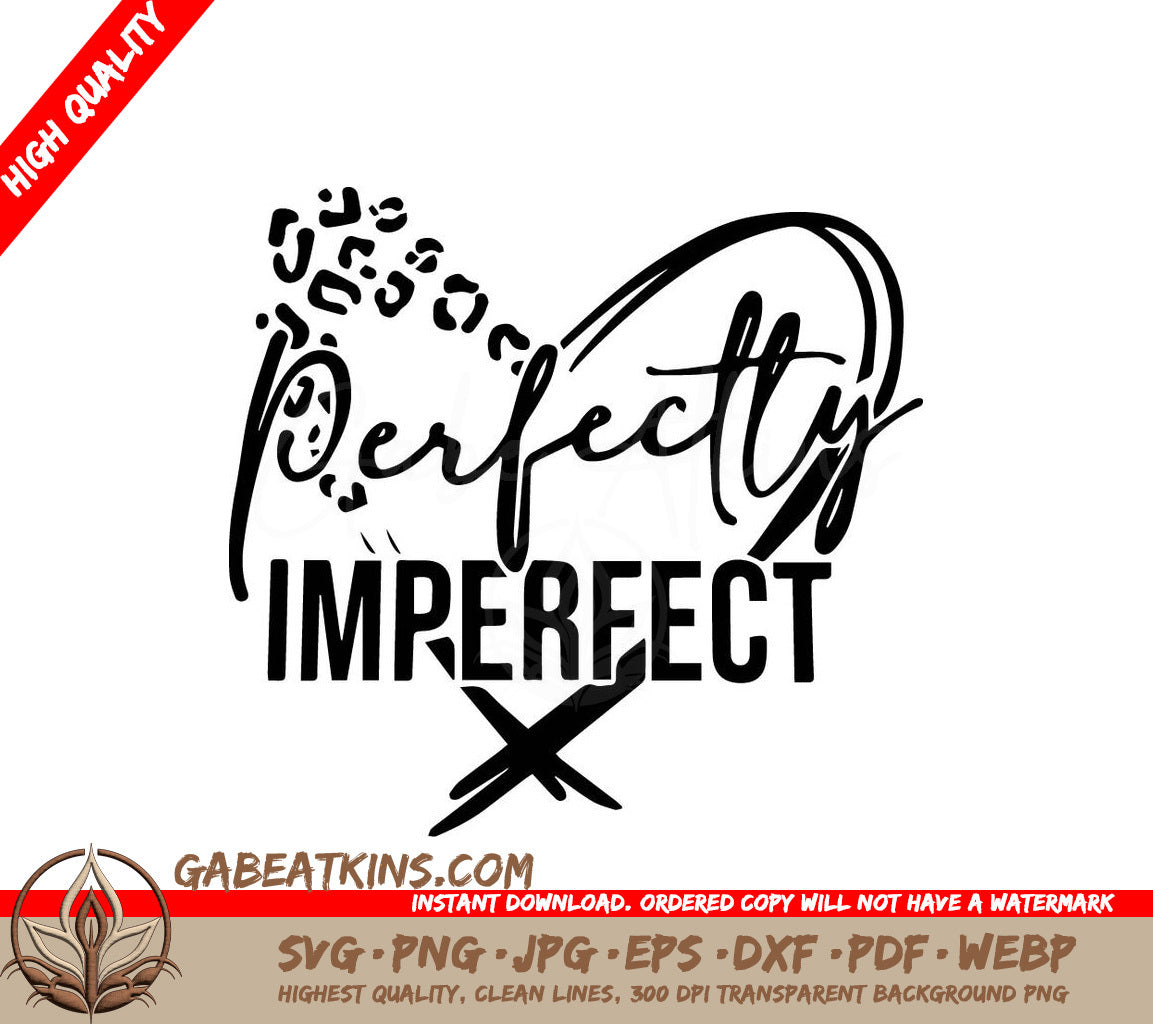 A Black And White Logo That Says Perfectly Imperfect SVG - Perfectly Imperfect SVG SVG