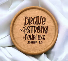 Brave Strong Fearless Bible Verse SVG - Joshua 19 - Positive Quote SVG