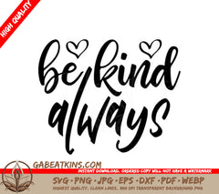 Be Kind Always SVG -  Heart Quote Design SVG