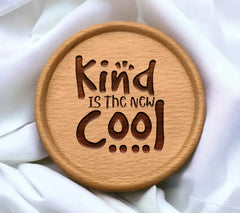 Kind Is The New Cool  SVG Quote SVG