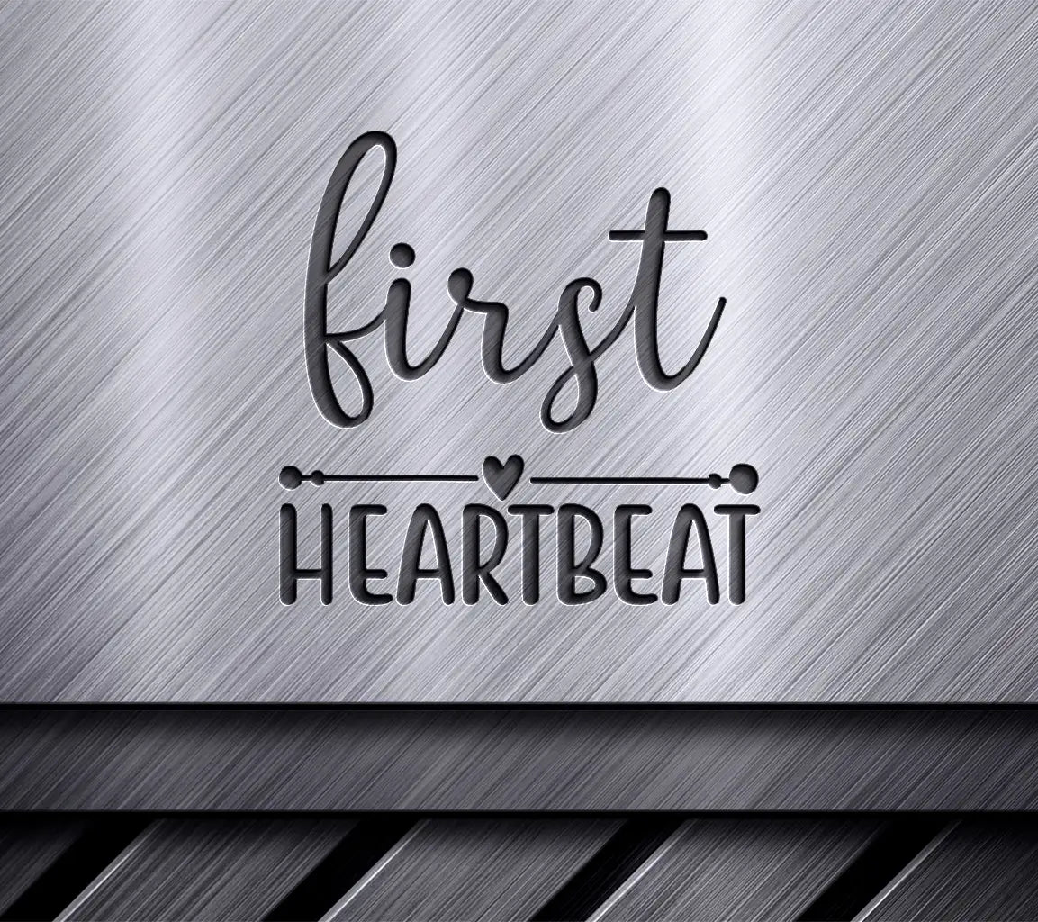 First Heartbeat Pregnancy Design -  SVG SVG