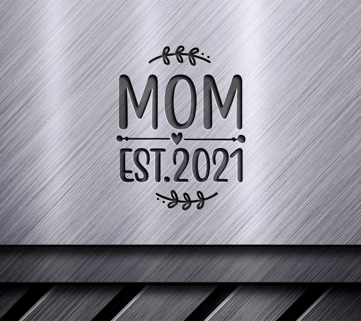 Mom Est. 2021  Design SVG - Pregnancy Announcement Design SVG