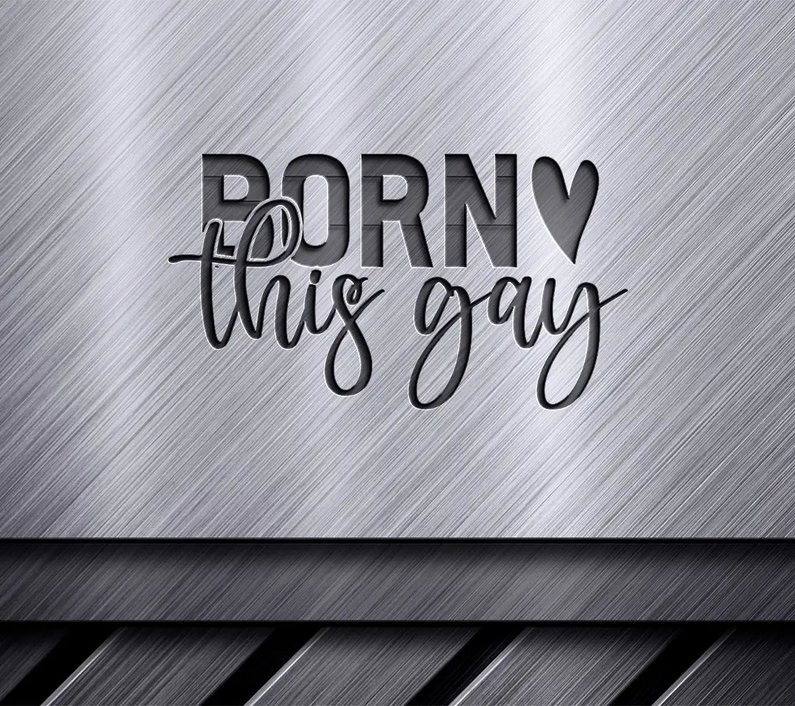 Rainbow Heart Born This Gay SVG SVG