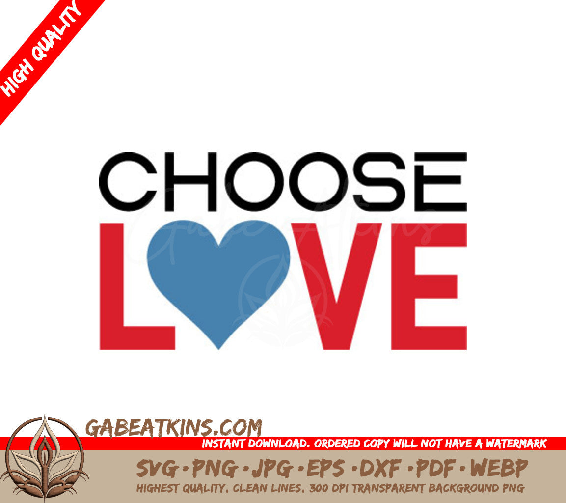 Choose Love Blue Heart SVG - Pride Month Design SVG