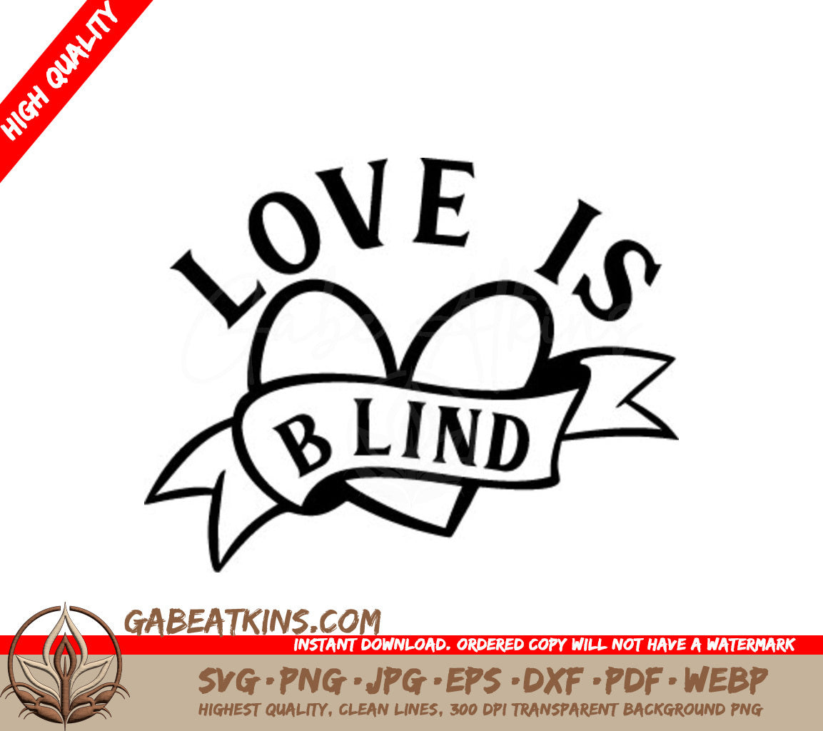 Love Is Blind Heart SVG -  Pride Design SVG