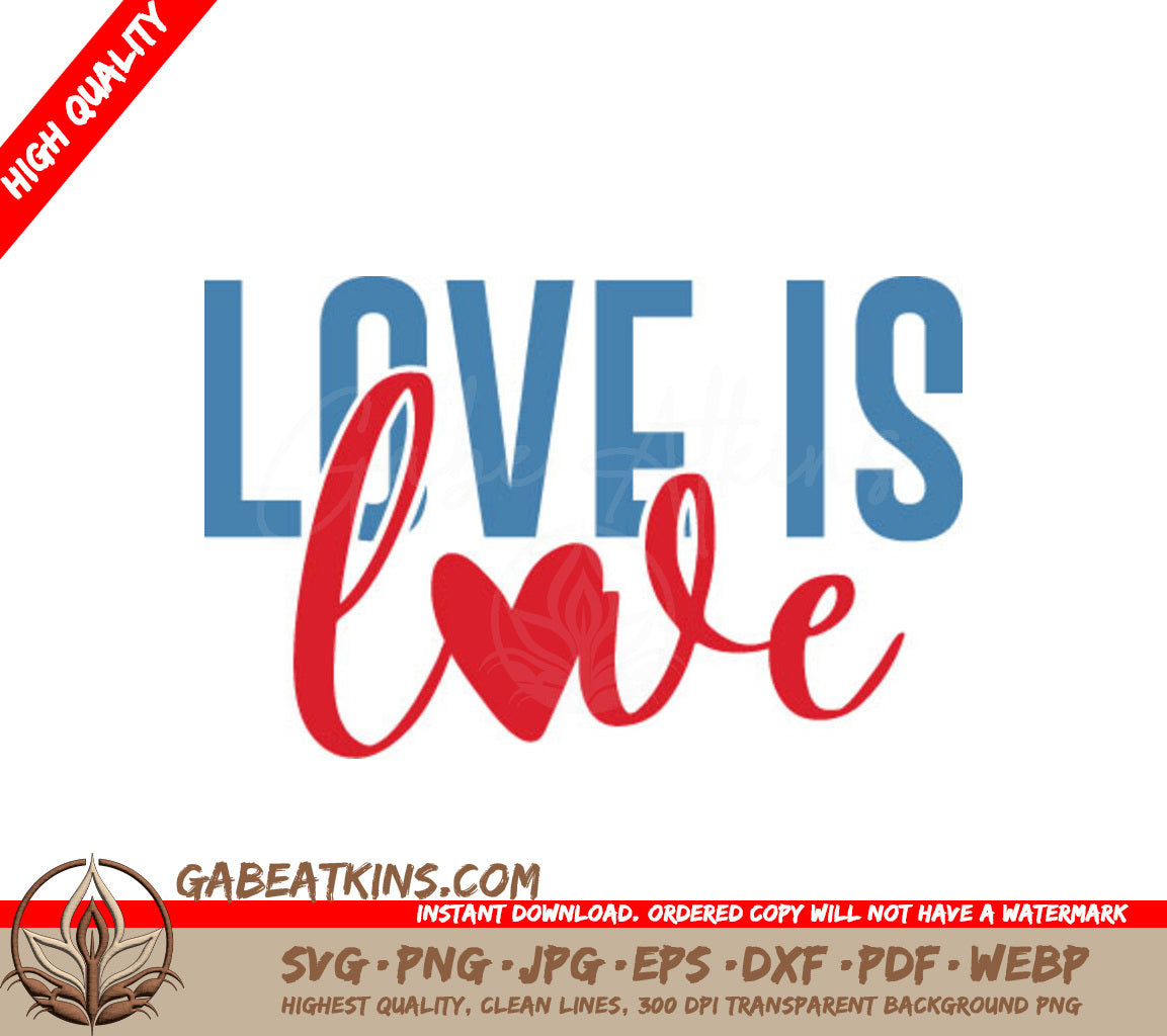 Pride Love Is Love Blue & Red SVG Design SVG