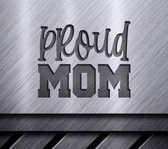 Proud Mom SVG - Black & Red Text on White Background SVG