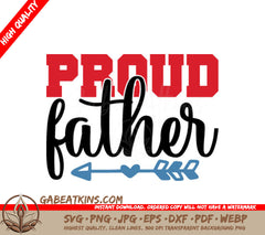 Proud Father SVG Design - Blue Arrow & Hearts SVG