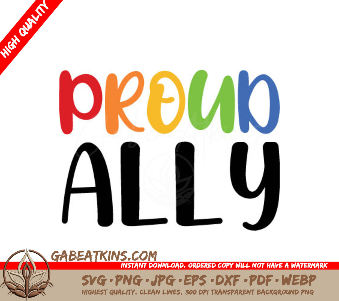 Proud Ally Colorful Sign SVG - Pride Month Design SVG