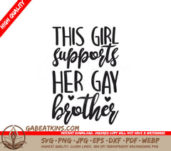 Pride SVG Girl Supports Gay Brother () SVG