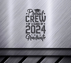 Class of 2024 Proud Crew SVG SVG