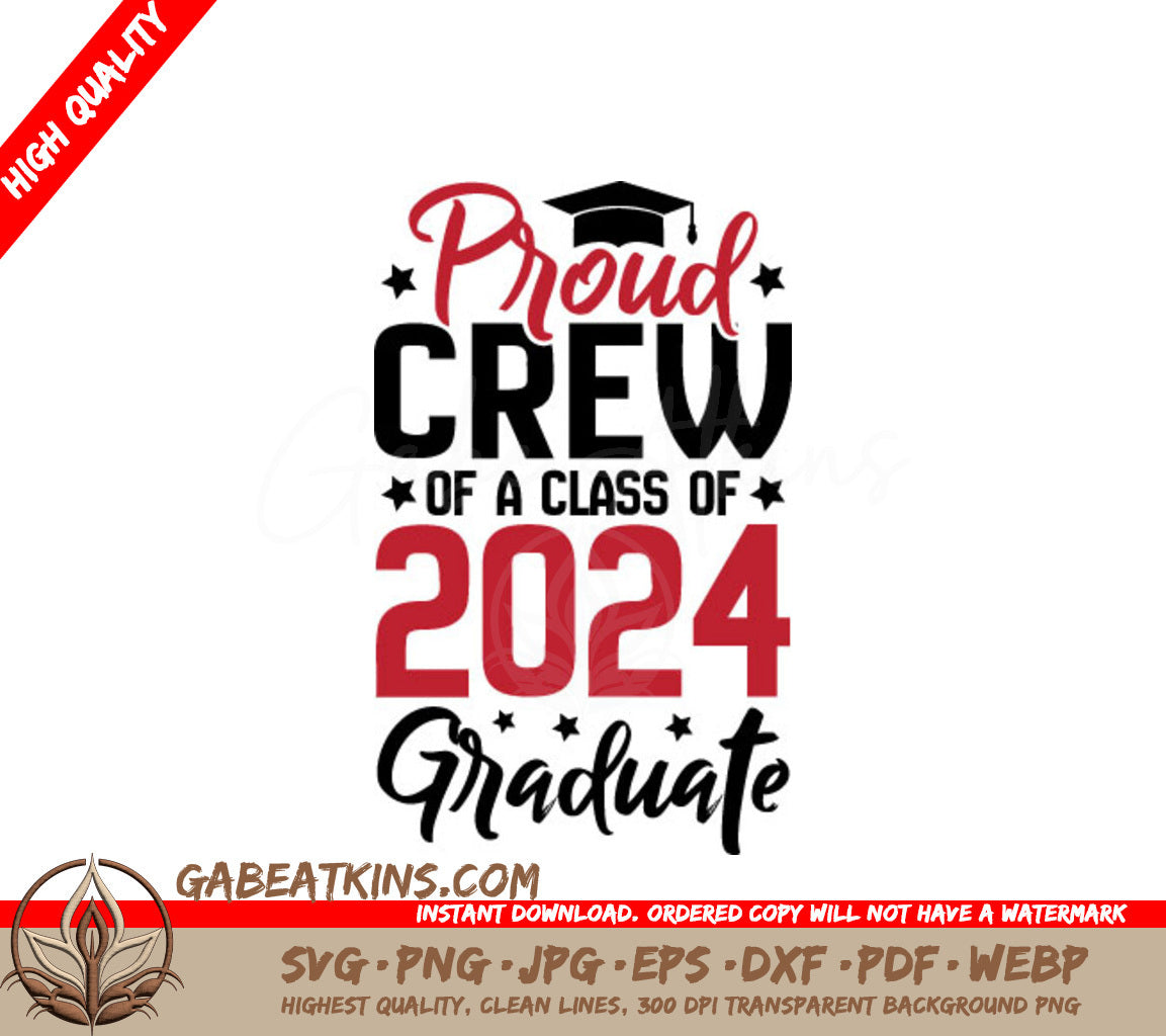 Class of 2024 Proud Crew SVG SVG