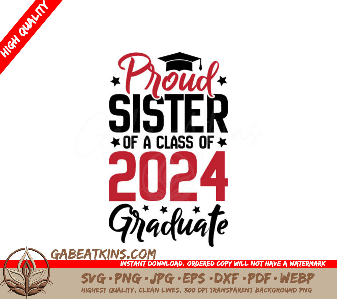 Class of 2024 Proud Sister SVG SVG