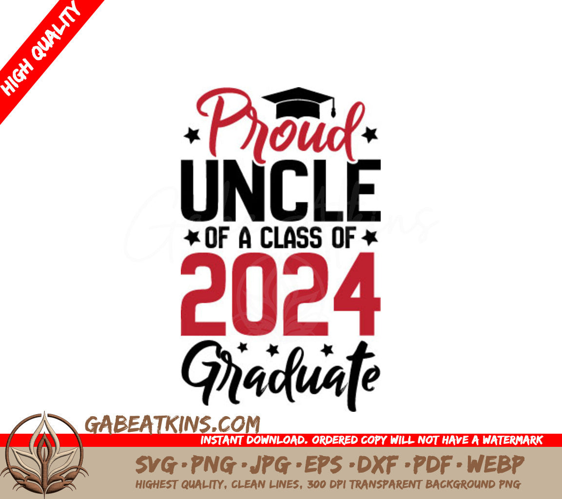 Class of 2024 Proud Uncle SVG SVG