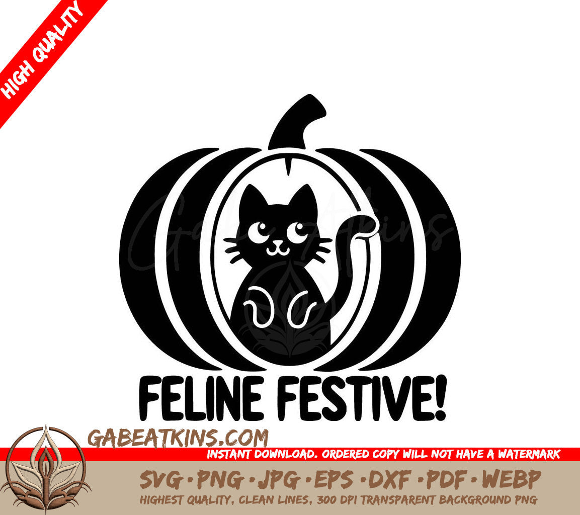 A Black Cat In A Pumpkin With The Words Feline Festive Below It