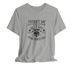 Quality Without Compromise: Best Dad Ever T-Shirt | Perfect Father's D | Perfect Father'