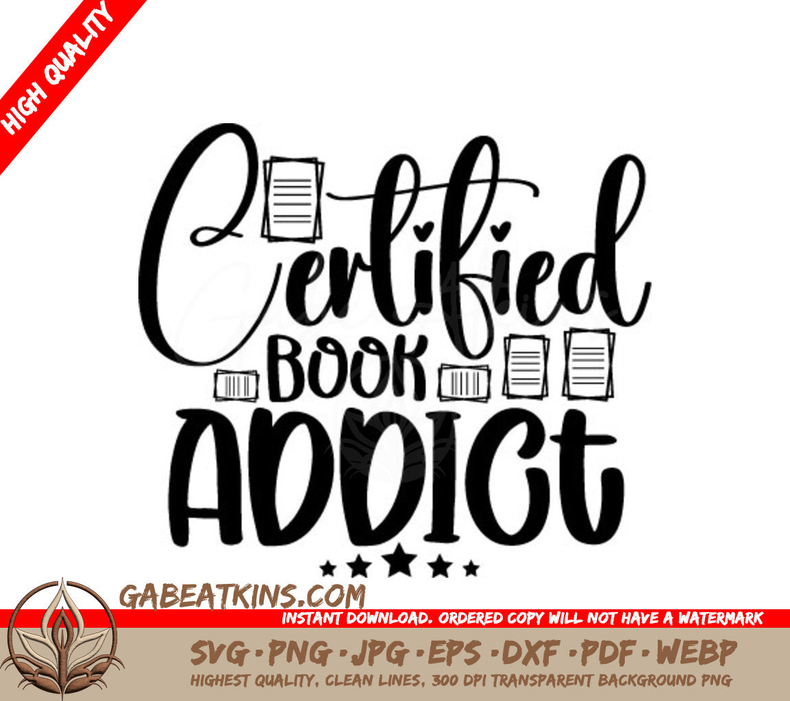 Certified Book Addict SVG Design SVG