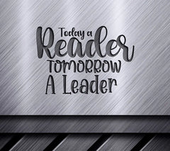 Reader Leader SVG Quote SVG