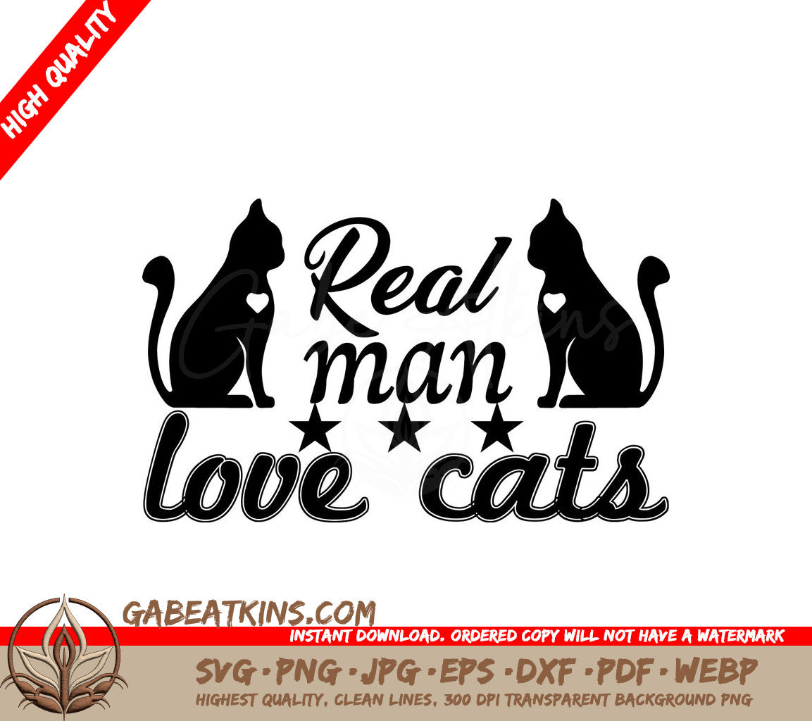 Real Man Love Cats SVG Design -  Sign SVG