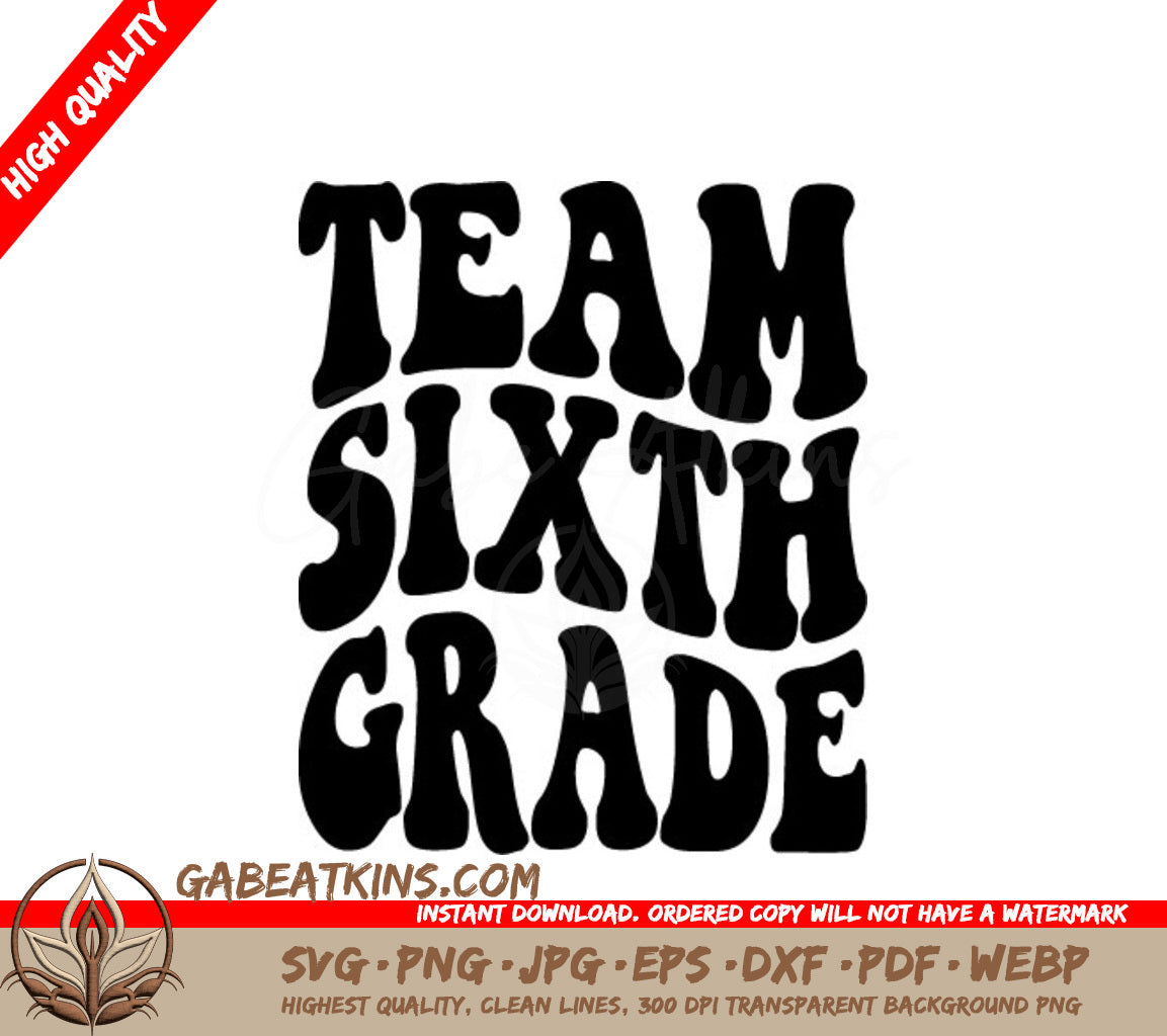 Retro Sixth Grade Team SVG -  Design SVG