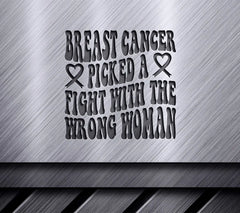 ## Breast Cancer Warrior SVG Picked The Wrong Woman Retro Design SVG