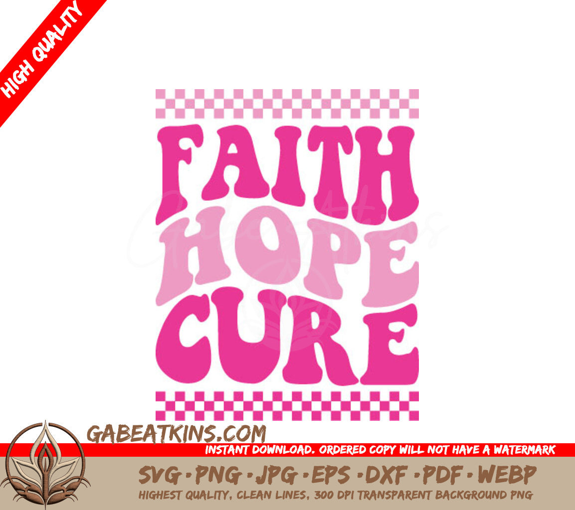 Retro Pink & White Faith Hope Cure SVG for Breast Cancer Awareness SVG