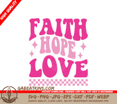 Retro Pink & White Faith Hope Love SVG for Breast Cancer Awareness SVG