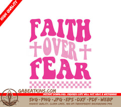 Retro Pink & White Faith Over Fear SVG Design SVG