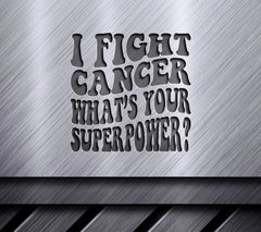 I Fight Cancer - Whats Your Superpower Retro Breast Cancer SVG SVG