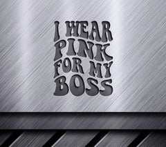 Retro Pink Ribbon Boss SVG - I Wear Pink For My Boss SVG