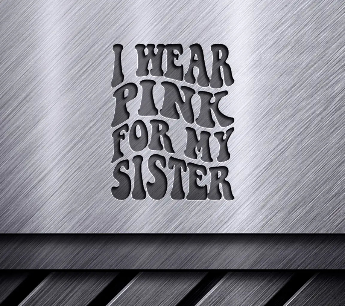 Retro Pink Ribbon Sister Support SVG SVG