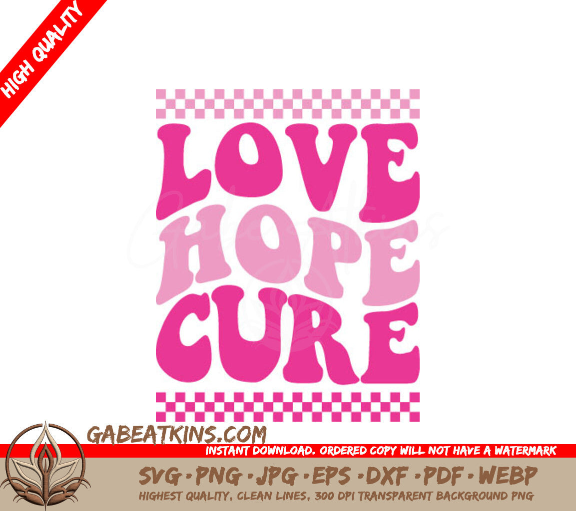 Retro Pink & White Love Hope Cure SVG for Breast Cancer Awareness SVG