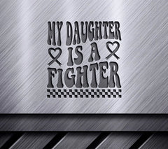 My Daughter Is A Fighter -  Retro Breast Cancer SVG SVG