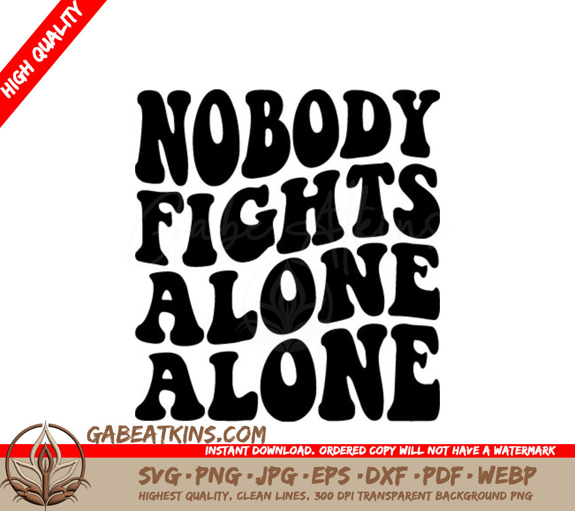 Retro Breast Cancer Awareness Nobody Fights Alone SVG Design SVG