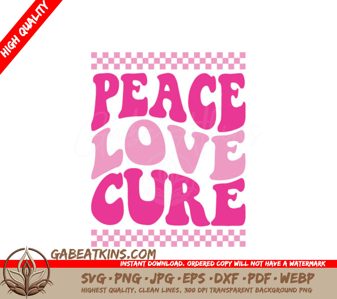 Retro Pink & White Peace Love Cure SVG for Breast Cancer Awareness SVG