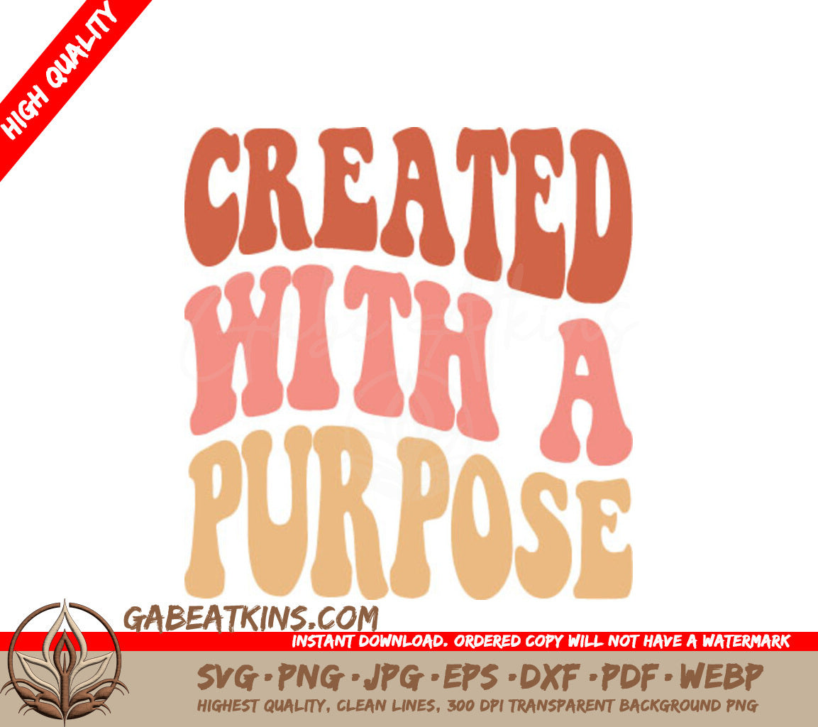 Retro Christian Created With A Purpose SVG Design SVG