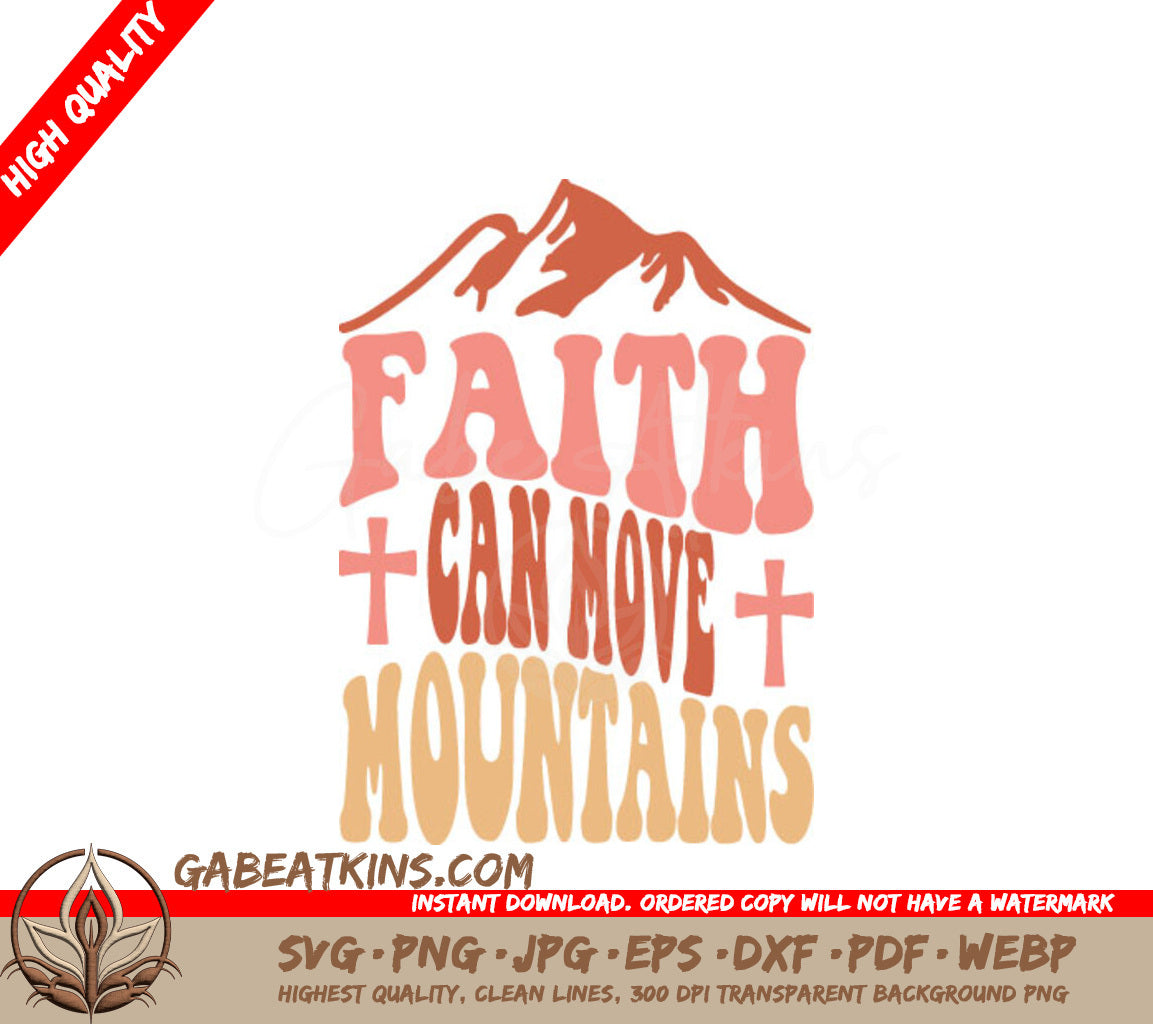 Faith Can Move Mountains SVG - Retro Christian Design SVG