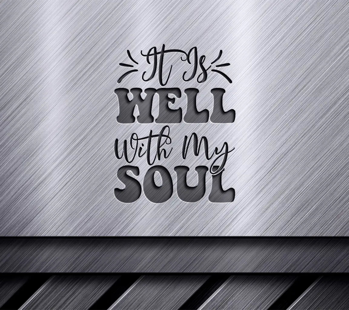 Retro Christian It Is Well With My Soul SVG Design SVG